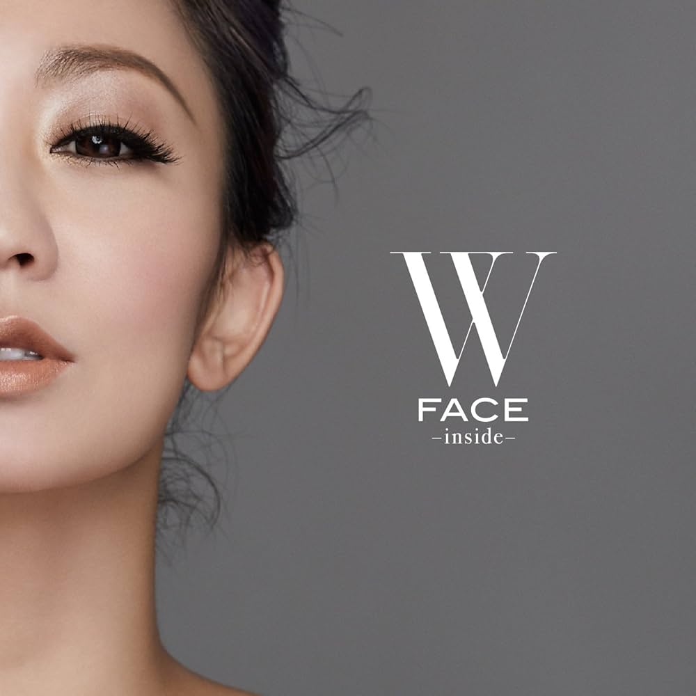 W FACE inside